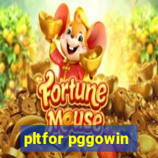 pltfor pggowin